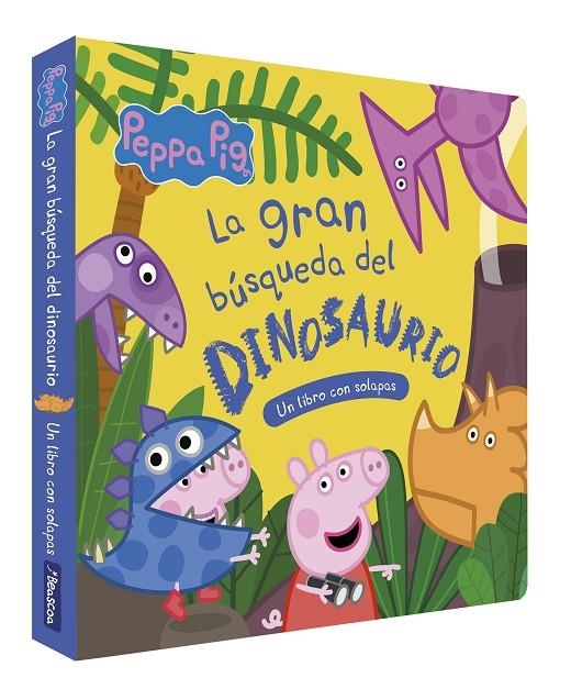 PEPPA PIG. LIBRO DE CARTÓN CON SOLAPAS - LA GRAN BÚSQUEDA DEL DINOSAURIO | 9788448867096 | HASBRO/EONE