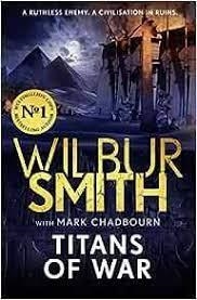 TITANS OF WAR | 9781838776343 | SMITH, WILBUR/CHADBOURN, MARK