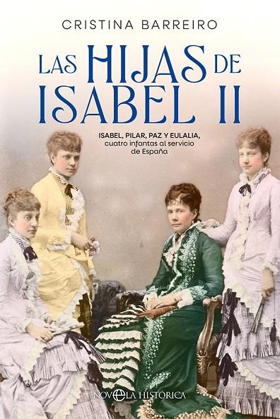 LAS HIJAS DE ISABEL II | 9788413847627 | BARREIRO, CRISTINA