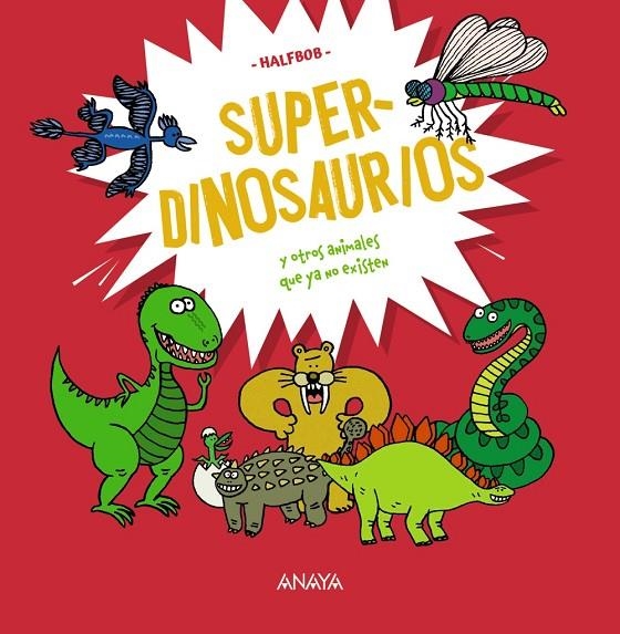 SUPERDINOSAURIOS | 9788414340417 | HALFBOB