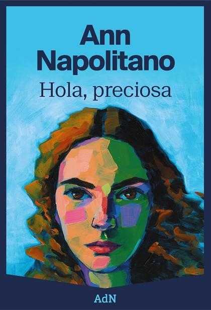 HOLA, PRECIOSA | 9788410138100 | NAPOLITANO, ANN