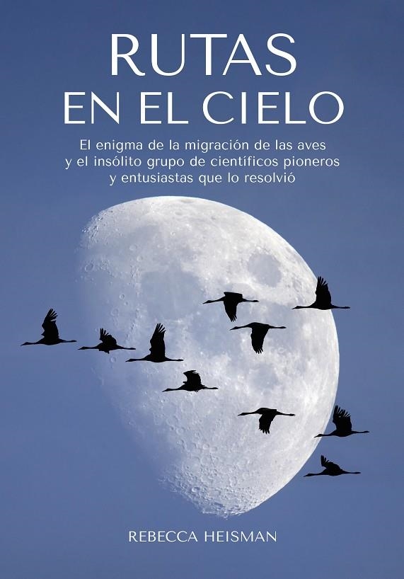 RUTAS EN EL CIELO | 9788412724110 | HEISMAN, REBECCA