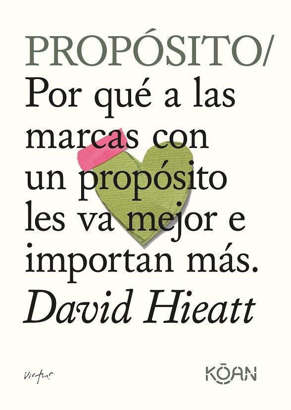 PROPÓSITO | 9788418223556 | HIEATT, DAVID