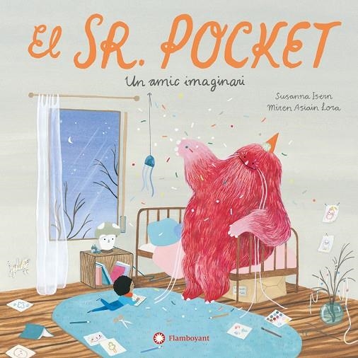 EL SEÑOR POCKET. UN AMIGO IMAGINARIO | 9788419401717 | ISERN, SUSANNA