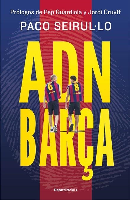 ADN BARÇA | 9788419965004 | SEIRUL·LO, PACO