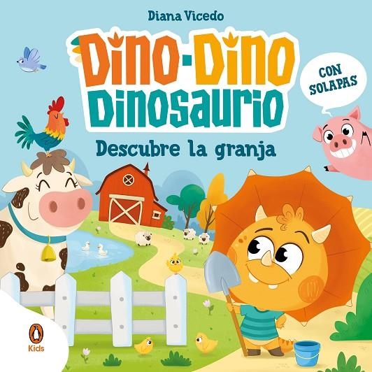 DINO-DINO DINOSAURIO DESCUBRE LA GRANJA (DINO-DINO DINOSAURIO) | 9788419511676 | VICEDO, DIANA