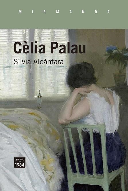 CÈLIA PALAU | 9788418858727 | ALCÀNTARA I RIBOLLEDA, SÍLVIA