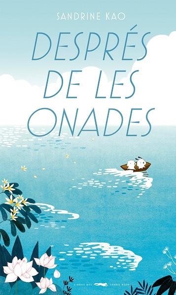 DESPRÉS DE LES ONADES | 9788412782158 | KAO, SANDRINE