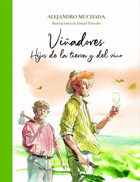 VIÑADORES | 9788412570724 | MUCHADA, ALEJANDRO