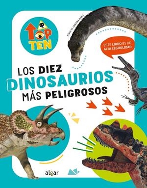 TOP TEN LOS DIEZ DINOSAURIOS MÁS PELIGROSOS | 9788491426875 | CRISTINA BANFI