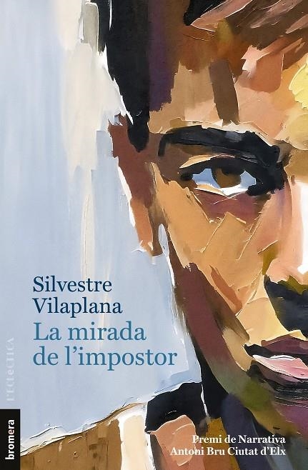 LA MIRADA DE L'IMPOSTOR | 9788413586205 | SILVESTRE VILAPLANA