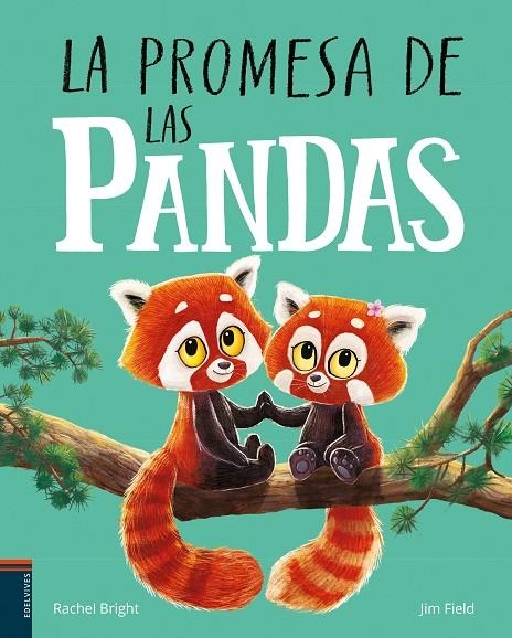 LA PROMESA DE LAS PANDAS | 9788414055298 | BRIGHT, RACHEL