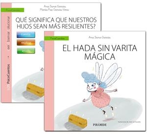 GUÍA: ¿QUÉ SIGNIFICA QUE NUESTROS HIJOS SEAN MÁS RESILIENTES?+CUENTO: EL HADA SI | 9788436848823 | SANZ-GARCÍA, ANA/GARCÍA-VERA, MARÍA PAZ