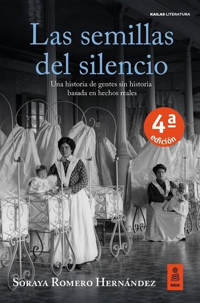 LAS SEMILLAS DEL SILENCIO | 9788418345685 | ROMERO HERNÁNDEZ, SORAYA