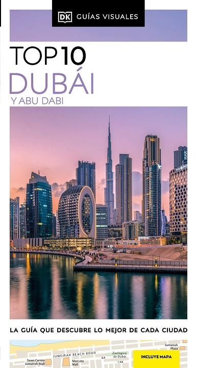 DUBÁI Y ABU DABI (GUÍAS VISUALES TOP 10) | 9780241682975 | DK