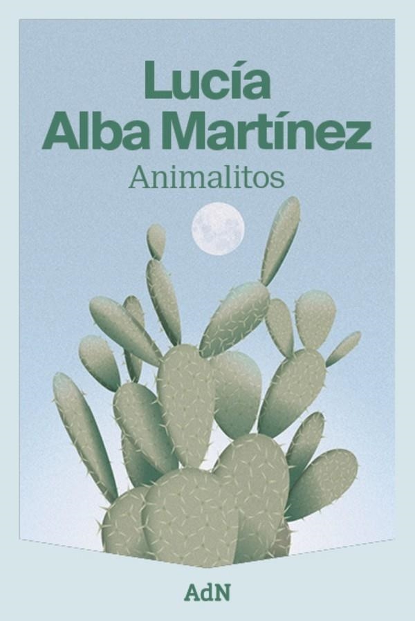 ANIMALITOS | 9788410138186 | ALBA MARTÍNEZ, LUCÍA