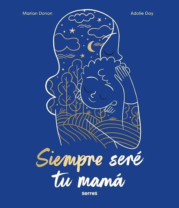 SIEMPRE SERÉ TU MAMÁ | 9788427240810 | DONON, MARION