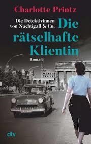 DIE RATSELHAFTE KLIENTIN | 9783423218665 | CHARLOTTE PRINTZ