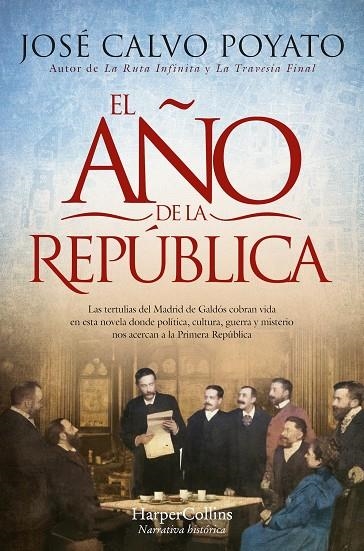 EL AÑO DE LA REPÚBLICA | 9788419809155 | CALVO POYATO, JOSÉ