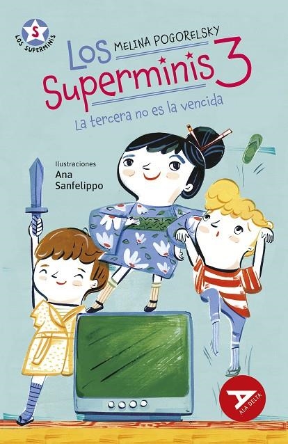 LOS SUPERMINIS 3: LA TERCERA NO ES LA VENCIDA | 9788414060575 | POGORELSKY, MELINA