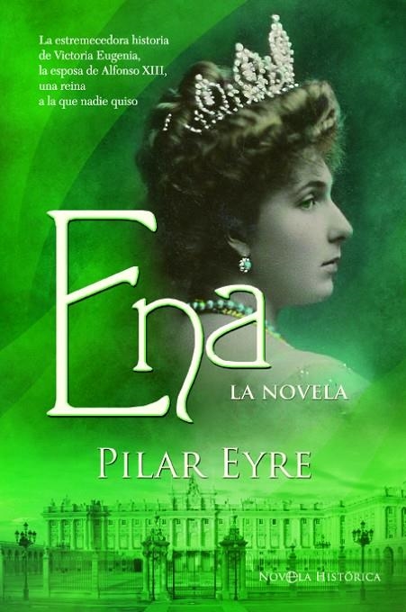 ENA, LA NOVELA | 9788413847863 | EYRE, PILAR