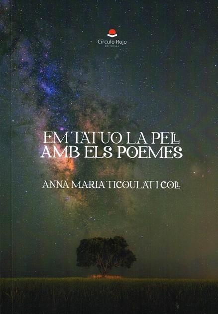 EM TATUO LA PELL AMB ELS POEMES | 9788410619289 | TICOULAT I COLL, ANNA MARIA