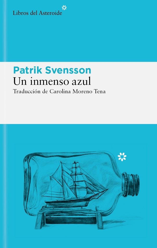 UN INMENSO AZUL | 9788419089830 | SVENSSON, PATRIK