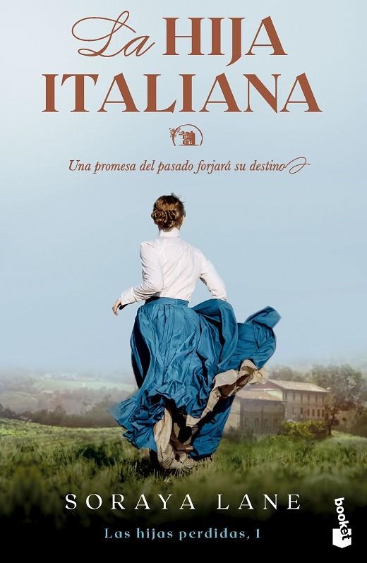 LA HIJA ITALIANA (SERIE LAS HIJAS PERDIDAS, 1) | 9788467073133 | LANE, SORAYA