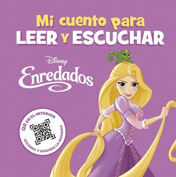 ENREDADOS. MI CUENTO PARA LEER Y ESCUCHAR | 9788419547880 | DISNEY