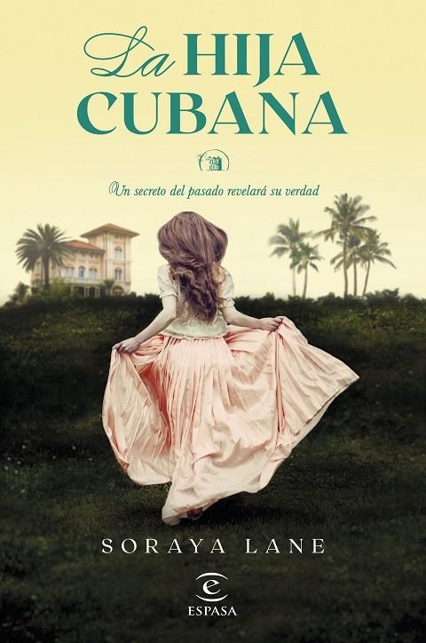 LA HIJA CUBANA | 9788467073317 | LANE, SORAYA