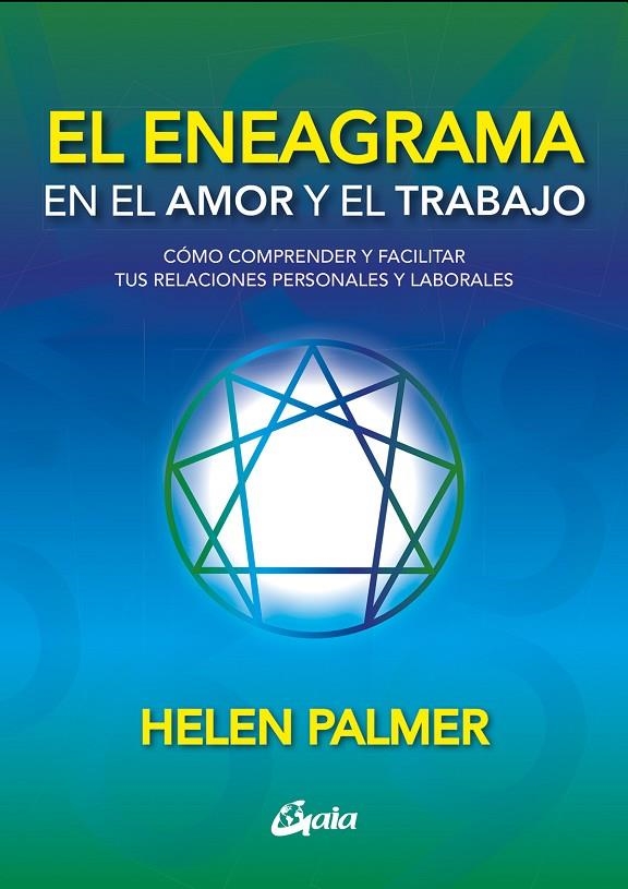 EL ENEAGRAMA EN EL AMOR Y EL TRABAJO | 9788411080866 | PALMER, HELEN