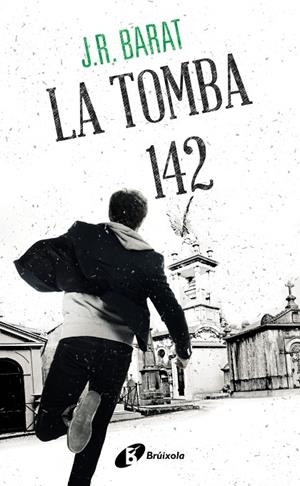 LA TOMBA 142 | 9788413494074 | BARAT, J. R.