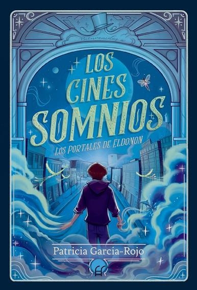 LOS CINES SOMNIOS | 9788419472786 | GARCÍA- ROJO, PATRICIA