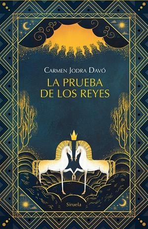 LA PRUEBA DE LOS REYES | 9788419942739 | JODRA DAVÓ, CARMEN