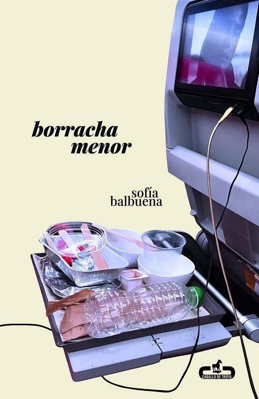 BORRACHA MENOR | 9788417417444 | BALBUENA, SOFÍA
