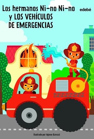 LOS HERMANOS NI-NO NI-NO Y LOS VEHÍCULOS DE EMERGENCIAS | 9788468364339 | GAMBA, DANIELA