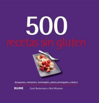 500 RECETAS SIN GLUTEN (2024) | 9788410048751 | BECKERMAN, CAROL