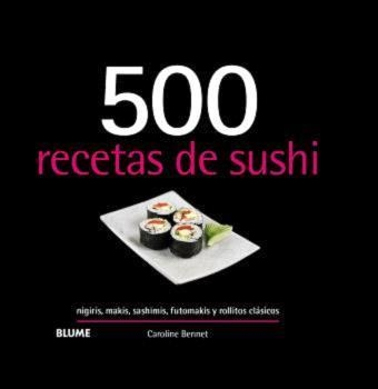 500 RECETAS DE SUSHI (2024) | 9788410048706 | BENNETT, CAROLINE