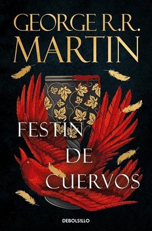 FESTÍN DE CUERVOS (CANCIÓN DE HIELO Y FUEGO 4) | 9788466374965 | R.R. MARTIN, GEORGE