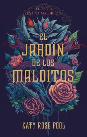 EL JARDÍN DE LOS MALDITOS | 9788419252708 | POOL, KATY