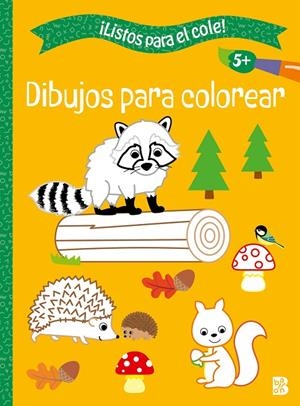 LISTOS PARA EL COLE - DIBUJOS PARA COLOREAR +5 | 9789403238760 | BALLON