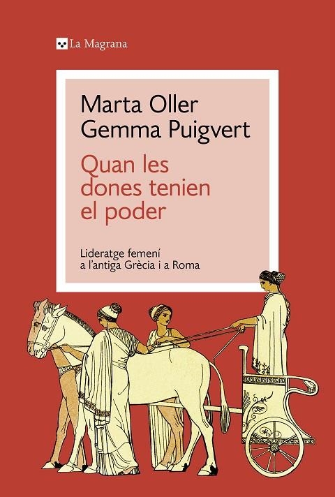 QUAN LES DONES TENIEN EL PODER | 9788419334428 | PUIGVERT, GEMMA/OLLER, MARTA