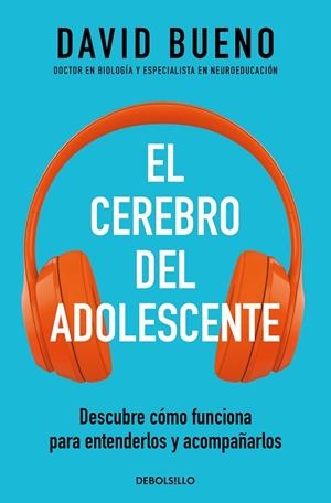 EL CEREBRO DEL ADOLESCENTE | 9788466377911 | BUENO, DAVID