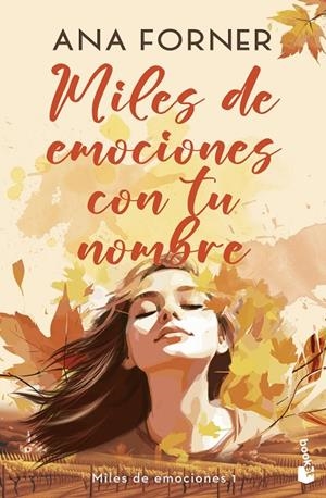MILES DE EMOCIONES CON TU NOMBRE (MILES DE EMOCIONES, 1) | 9788408290254 | FORNER, ANA