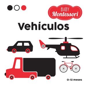BABY MONTESSORI. VEHICULOS | 9788468267463 | PIRODDI, CHIARA