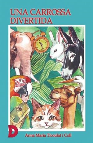UNA CARROSSA DIVERTIDA | 9788412741353 | ANNA MARÍA  TICOULAT I COLL