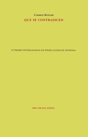 QUE SE CONTRADICEN | 9788410309180 | ROTGER, CARMEN