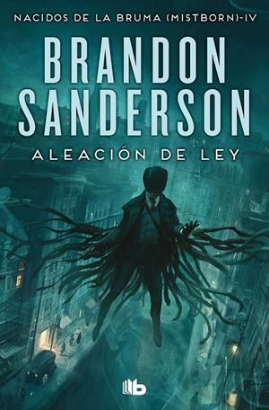 ALEACIÓN DE LEY (WAX & WAYNE 1) | 9788413148434 | SANDERSON, BRANDON