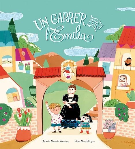 UN CARRER PER A L'EMILIA | 9788410406063 | MARIA GRAZIA ANATRA