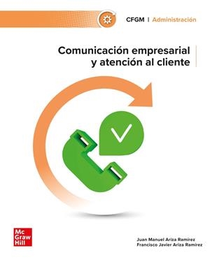 COMUNICACIÓN EMPRESARIAL Y ATENCIÓN AL CLIENTE | 9788448642075 | ARIZA RAMIREZ,